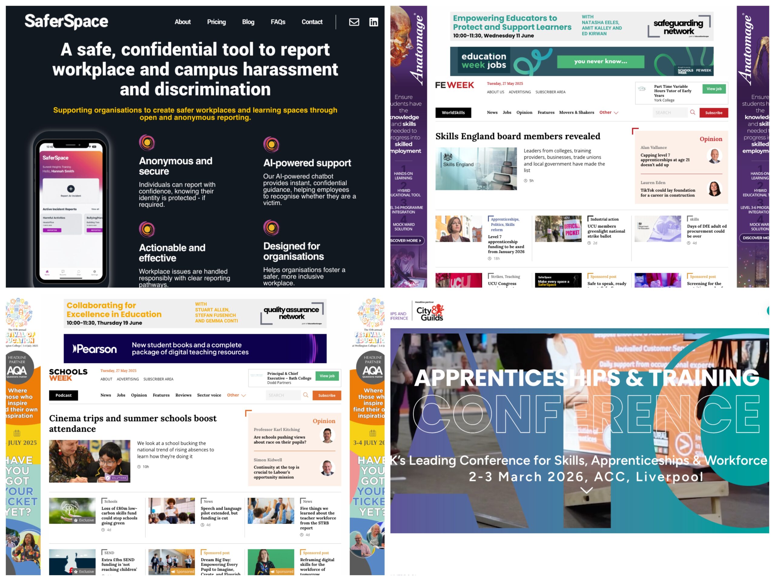 Screenshots of EducationScape brands. Clockwise from top-left: a promotion for compliance and whistleblowing app SaferSpace, the homepage of further education-focused publication FE Week, the website for the company's flagship event the Apprenticeship and Training Conference, and the homepage of Schools Week, which itself carries ads for another EducationScape event, the Festival of Education. The top story on FE Week is titles "Skills England board members revealed" while Schools Weeks' is "Cinema trips and summer schools boost attendance"